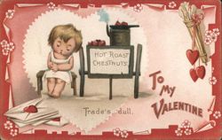 Child Selling Hot Roast Chestnuts, Trade's Dull, Valentine Postcard
