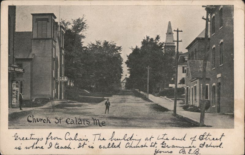 Church Street, Grammar School, Calais Maine