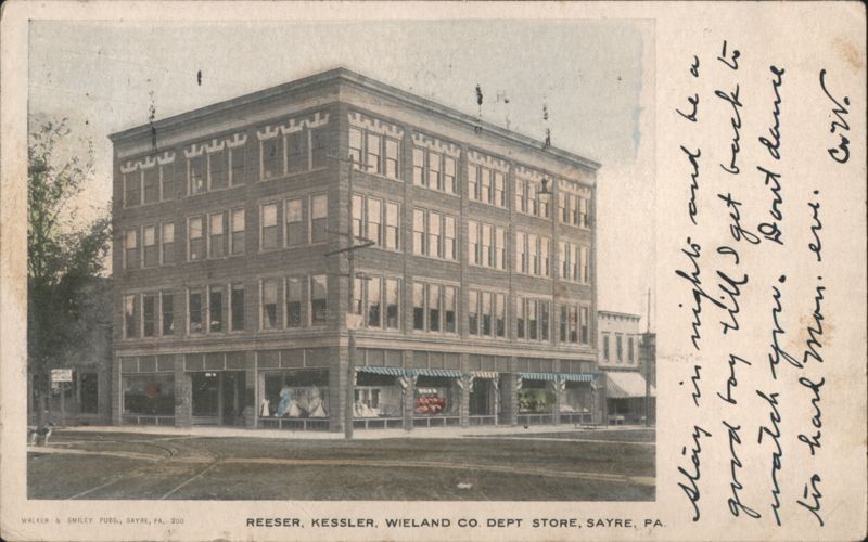 Reeser, Kessler, Wieland Co. Dept Store Sayre Pennsylvania