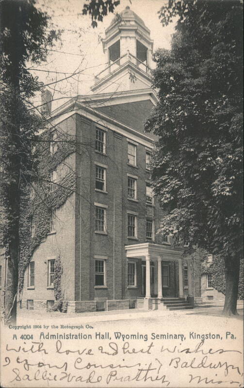 Administration Hall, Wyoming Seminary Kingston Pennsylvania