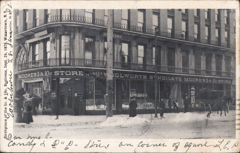 Moore's 5 & 10c Store, Birthplace of the 5 & 10c Business Watertown New York