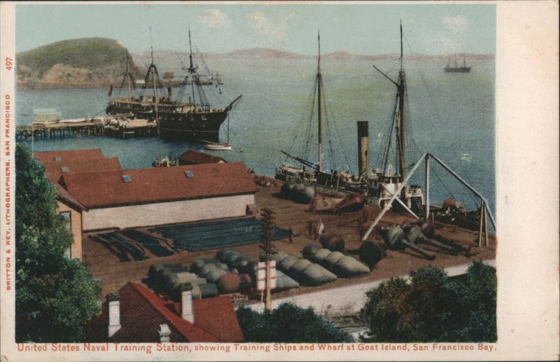 Naval Training Station, Training Ships & Wharf, Goat Island San Francisco California