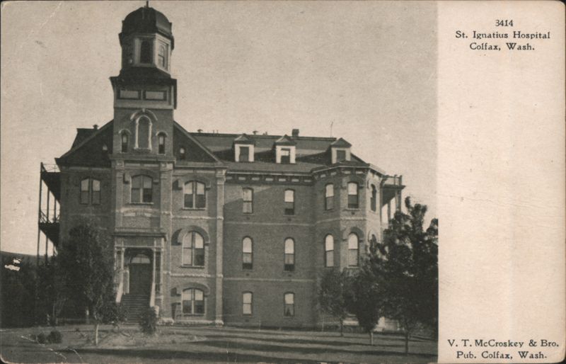 St. Ignatius Hospital with Central Domed Tower Colfax Washington