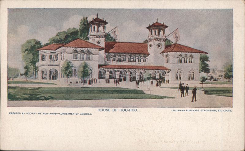 House of Hoo-Hoo, Louisiana Purchase Exposition