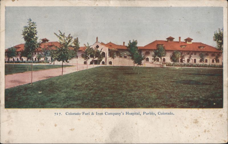 Colorado Fuel & Iron Company's Hospital