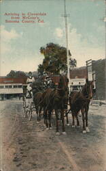 Rare: Horse-Drawn Stagecoach Arriving in Cloverdale Postcard