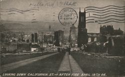 Looking Down California Street After Fire April 18, 1906 Postcard