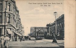 First Street Looking South from Santa Clara Street Postcard