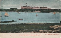 Hotel Wentworth and Harbor with Sailboats Postcard