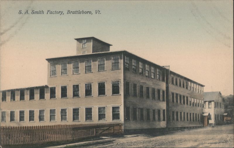 S. A. Smith Factory Brattleboro Vermont