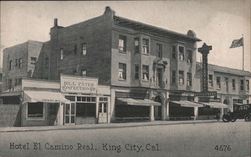 Hotel El Camino Real and Bill Yates Confectioner King City California