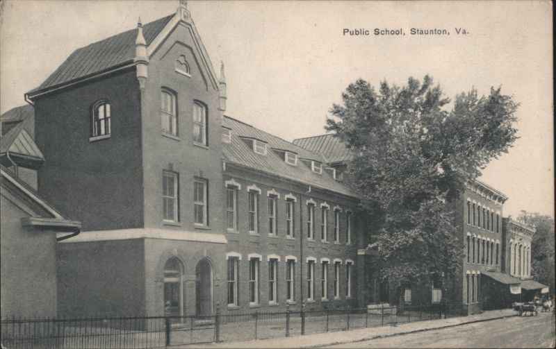 Public School Building, Staunton, Virginia