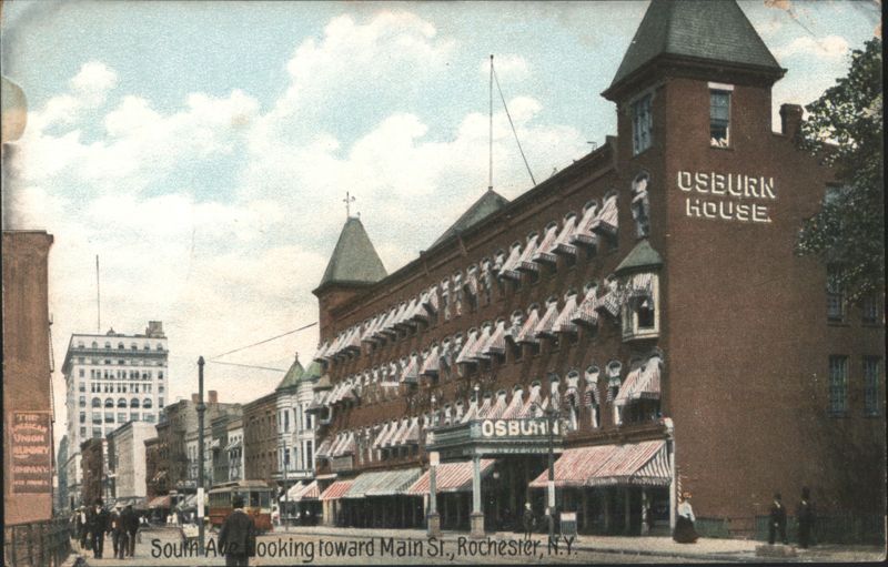 Osburn House, South Avenue Looking Toward Main Street Rochester New York