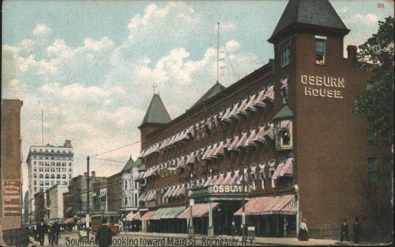 Osburn House Hotel, South Avenue toward Main Street Rochester New York