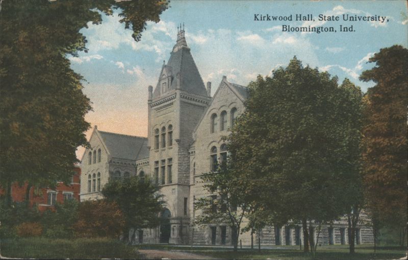 Kirkwood Hall, State University, Bloomington, Indiana