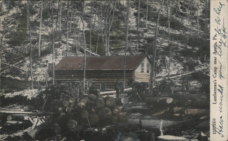 Lumberman's Camp near Austin, Pennsylvania