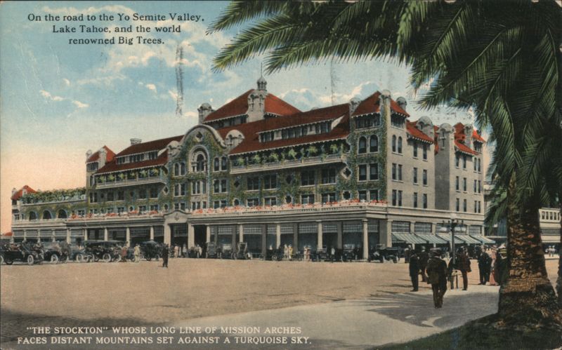 Hotel Stockton, Mission Arches, Lincoln Highway California