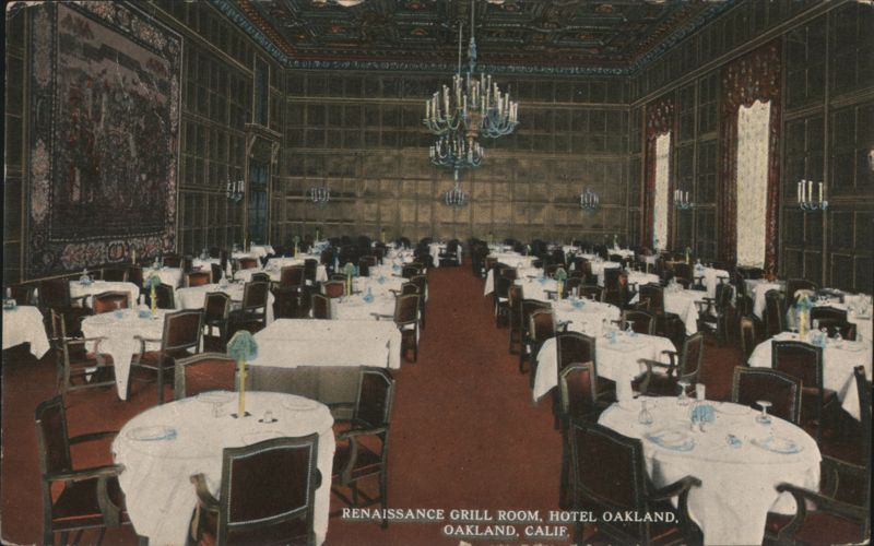Renaissance Grill Room, Hotel Oakland California