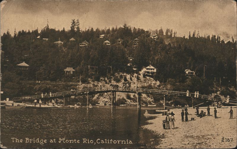 The Bridge at Monte Rio, California