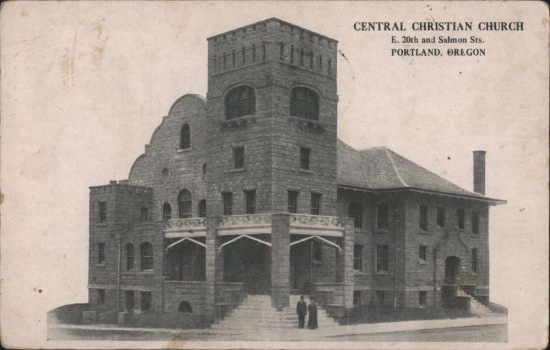 Central Christian Church, E. 20th and Salmon Sts. Portland Oregon