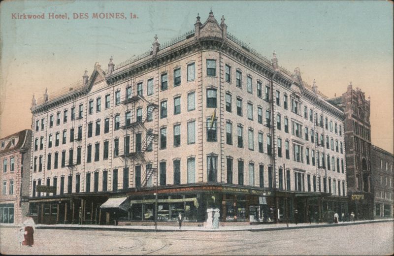 Kirkwood Hotel, Des Moines, Iowa