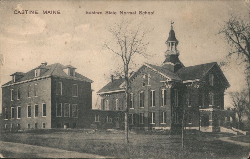Eastern State Normal School, Castine, Maine
