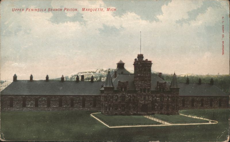 Upper Peninsula Branch Prison, Marquette, Michigan