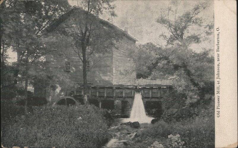 Old Pioneer Mill at Johnson Barberton Ohio