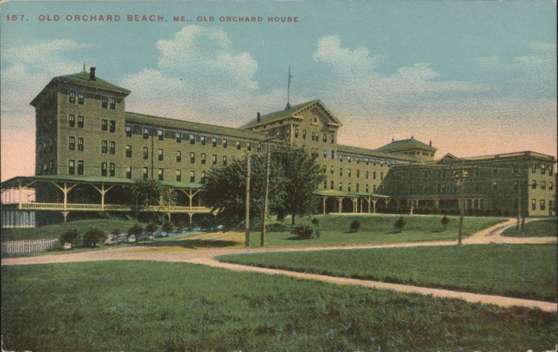 Old Orchard House, Old Orchard Beach, Maine