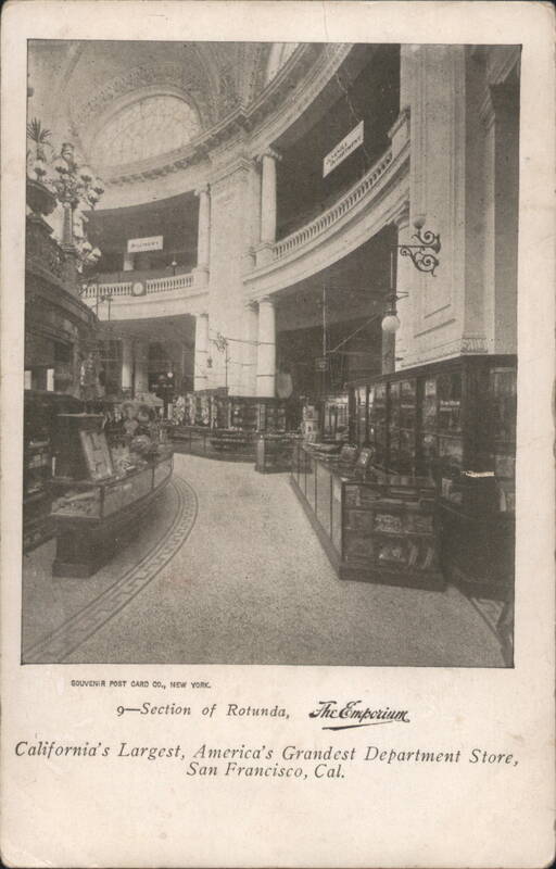 San Francisco CA The Emporium Rotunda Divided Back Postcard California