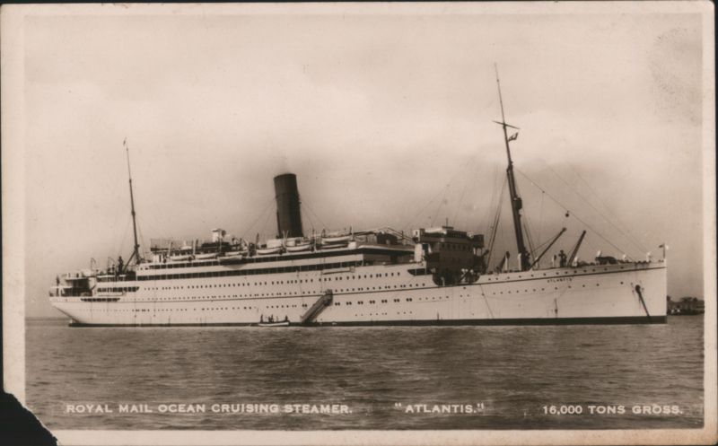 Royal Mail Ocean Cruising Steamer Atlantis 16,000 Tons Gross United Kingdom