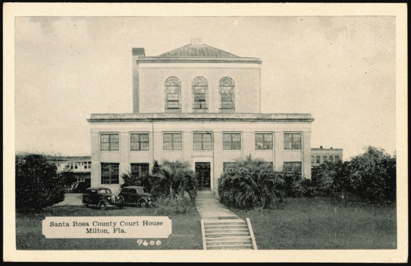 Santa Rosa County Court House, Milton, Florida