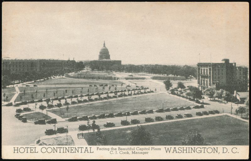 Hotel Continental Facing the Beautiful Capitol Plaza Washington District of Columbia