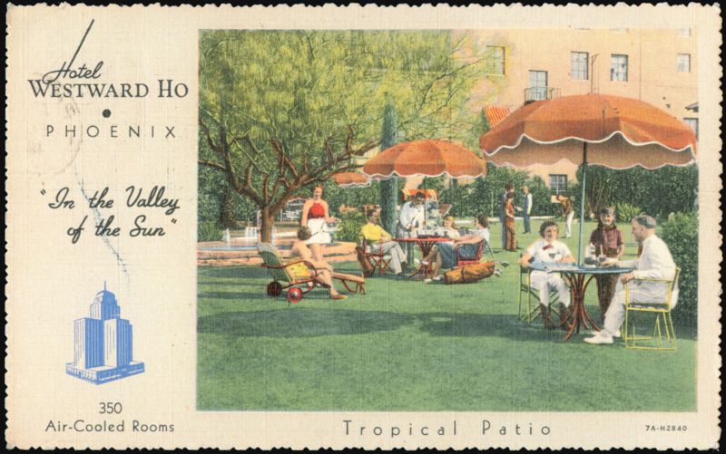 Hotel Westward Ho Tropical Patio, Phoenix Arizona