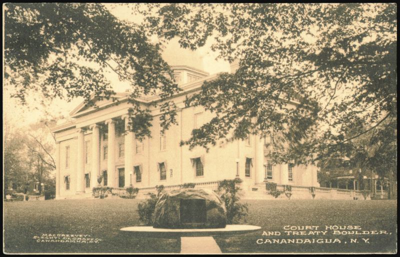 Court House and Treaty Boulder, Canandaigua, New York