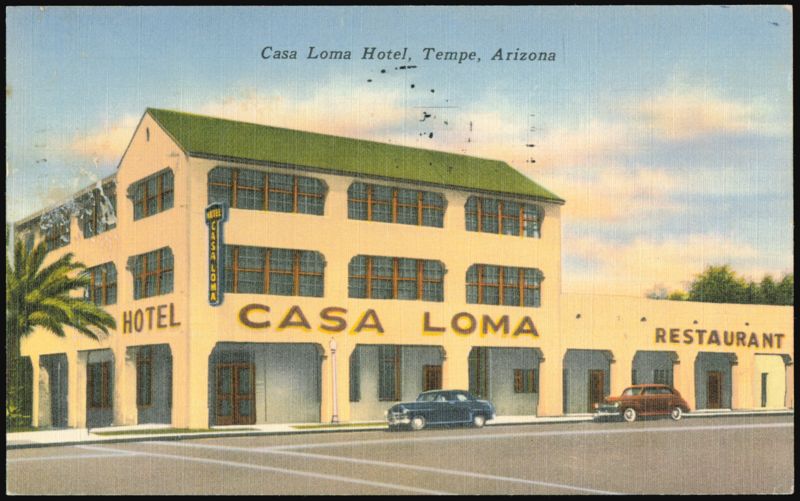 Casa Loma Hotel and Restaurant Tempe Arizona