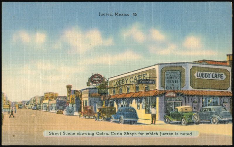 Lobby Cafe and Street Scene, Juarez, Mexico
