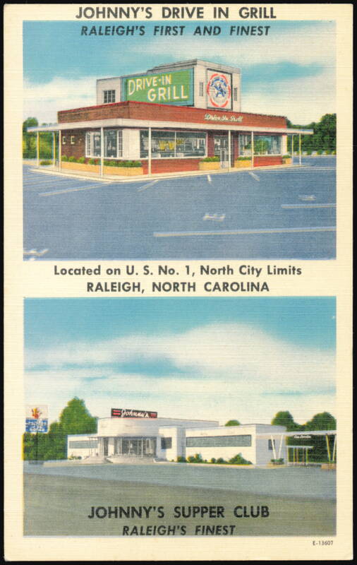 Johnny's Drive In Grill and Johnny's Supper Club Raleigh North Carolina