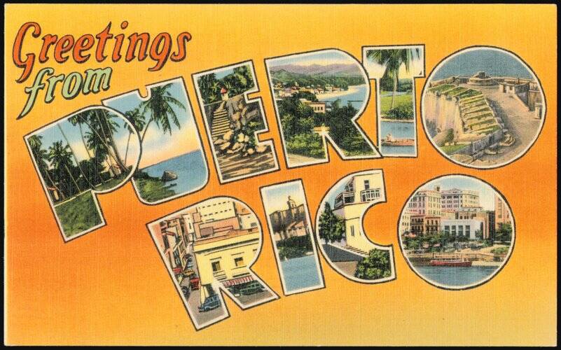 Greetings from Puerto Rico, Isle of Enchantment San Juan