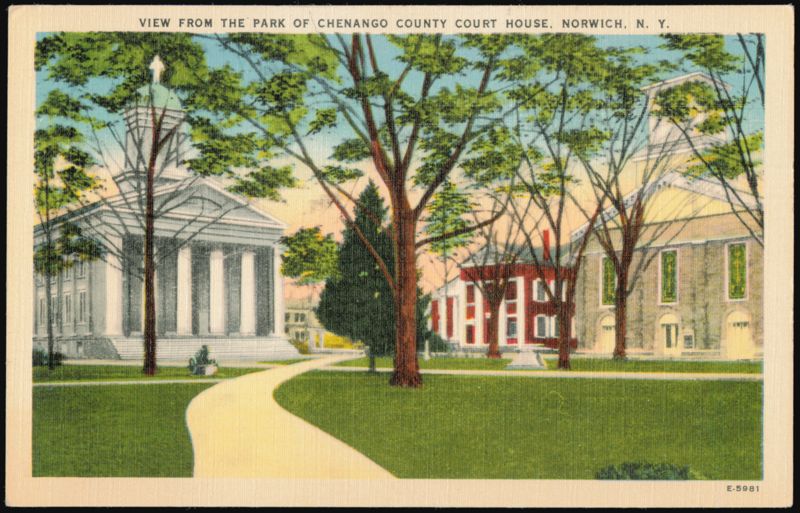 View from the Park of Chenango County Court House Norwich New York