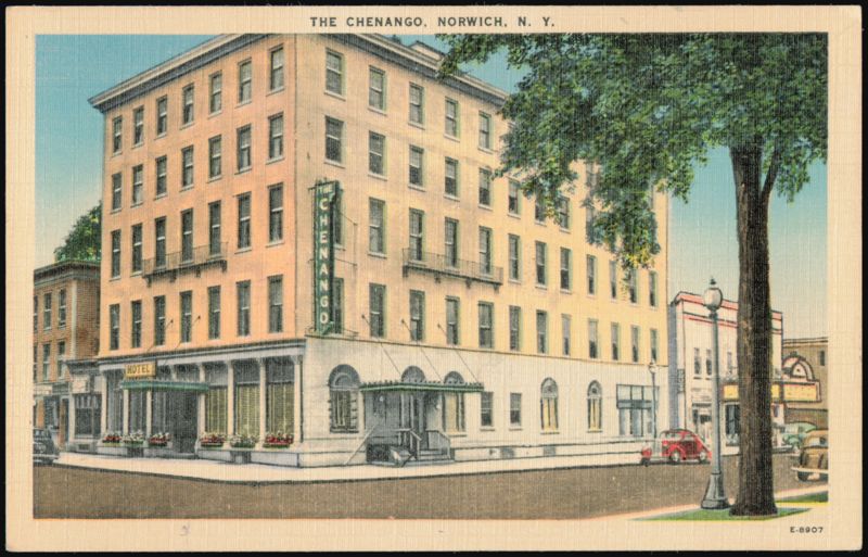 The Chenango Hotel Norwich New York