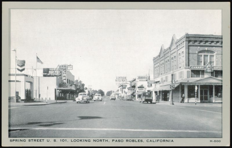 Spring Street U.S. 101 Looking North, Paso Robles California