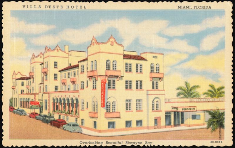 Villa d'Este Hotel, Biscayne Boulevard at 8th Street Miami Florida