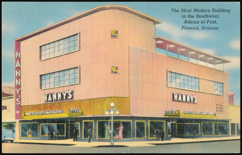 Hanny's Building, The Most Modern Building in the Southwest Phoenix Arizona