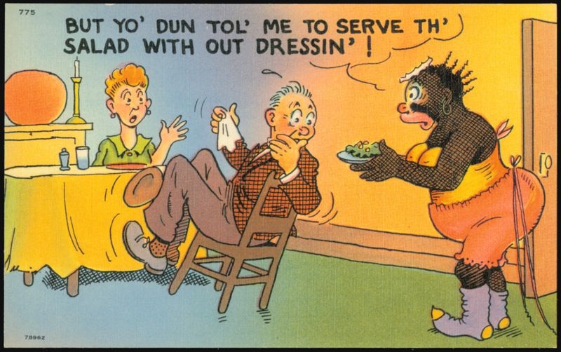 Humorous Cartoon: But Yo' Dun Tol' Me to Serve Th' Salad
