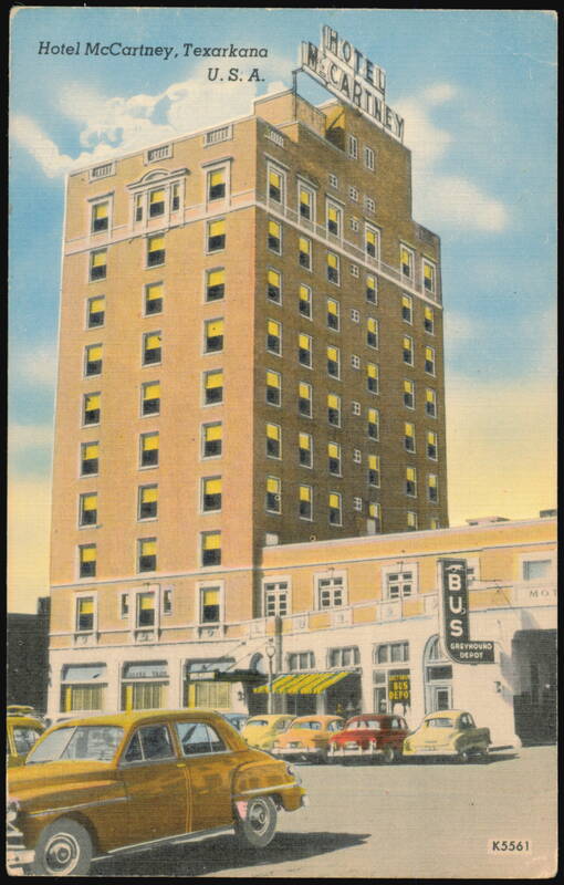 Hotel McCartney and Greyhound Bus Depot Texarkana Texas