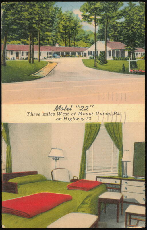 Motel 22, Three Miles West of Mount Union, Pennsylvania