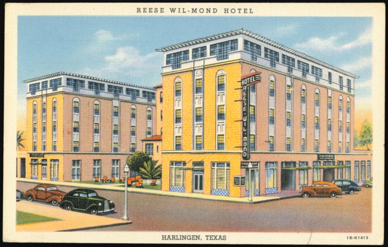 Reese Wil-Mond Hotel, Harlingen, Texas