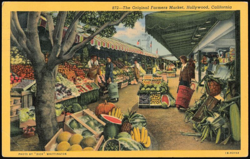 The Original Farmers Market, Hollywood, California