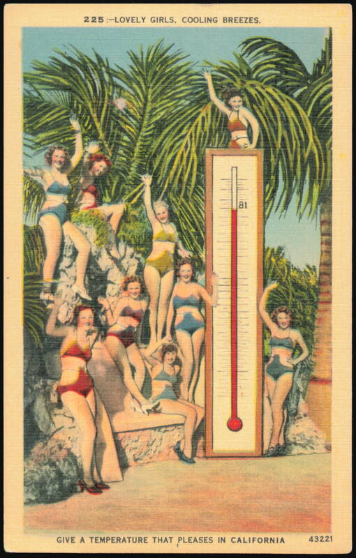 Lovely Girls, Cooling Breezes, California Thermometer Los Angeles